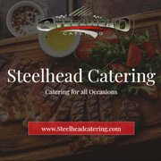 Steelhead Catering
