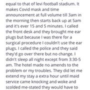 The hotel/customers that suffered from Walmart's speaker.