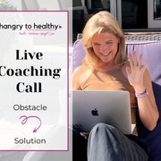 Weekly Live Nutrition-Health Coaching Calls